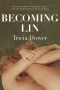 Becoming Lin