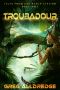 Troubadour: Planet Scrits (Tales from Far Reach Station Book 3)