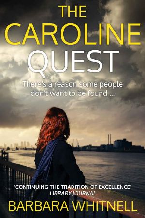 The Caroline Quest · an Addictive Mystery Novel