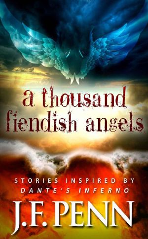 A Thousand Fiendish Angels · Stories Inspired by Dante's Inferno