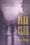 The Dark Clue