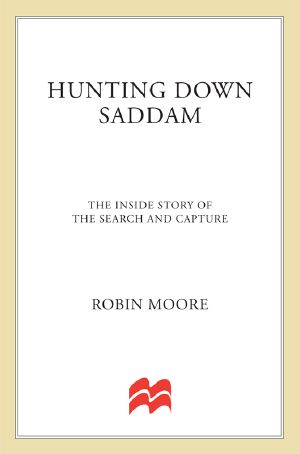 Hunting Down Saddam