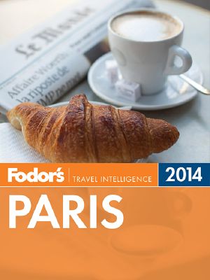 Fodor's Paris 2014