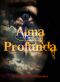 Alma Profunda