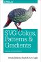 SVG Colors, Patterns &Amp · Gradients