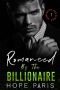 Romanced By The Billionaire: A Fake Relationship-Steamy Enemies To Lovers Series Book 1 (Romanced Series)