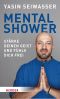 Mental Shower