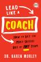 Lead Like a Coach