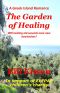 The Garden of Healing (A Greek Island Romance Book 6)