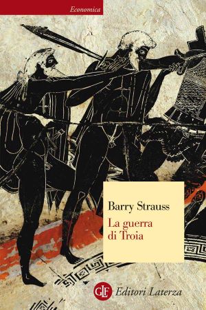 La guerra di Troia · guerra di Troia (eBook Laterza)