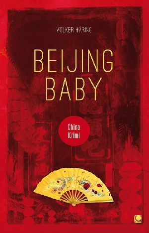 Beijing Baby · China Krimi