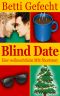 Blind Date: Eine weihnachtliche MM Shortstory (German Edition)