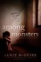 Among Monsters · A Red Hill Novella