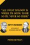 "All I Want to Know Is Where I'm Going to Die So I'll Never Go There": Buffett and Munger a Study in Simplicity and Uncommon, Common Sense