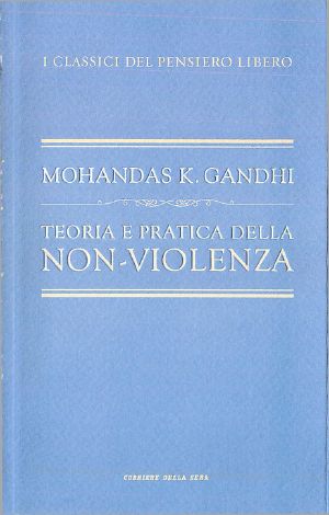 Teoria E Pratica Della Non-Violenza