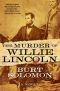 The Murder of Willie Lincoln