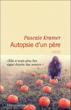 Autopsie D'Un Père