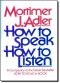 How to Speak How to Listen