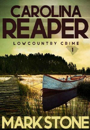 Carolina Reaper (Lowcountry Crimes Book 1)