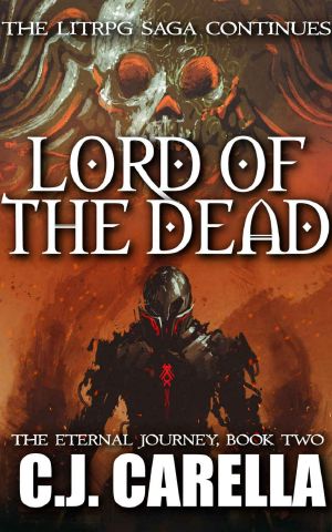 Lord of the Dead: A LitRPG Saga (The Eternal Journey Book 2)