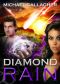 Diamond Rain · Adventure Science Fiction Mossad Thriller (The Spy Stories and Tales of Intrigue Series Book 2)