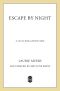 Escape by Night