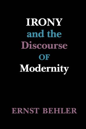 Irony and the Discourse of Modernity