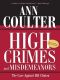 High Crimes and Misdemeanors · The Case Against Bill Clinton