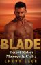 Blade (Desert Riders Motorcycle Club Book 2)