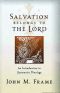 Salvation Belongs to the Lord, an Introduction to Systematic Theology