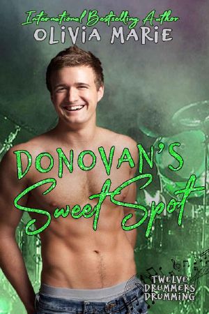 Donovan's Sweet Spot: A Twelve Drummers Drumming Novella