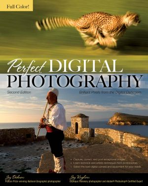 Dickman J., Kinghorn J. Perfect Digital Photography. 2nd Edition (2009)