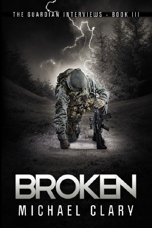 Broken (The Guardian Interviews Book 3)