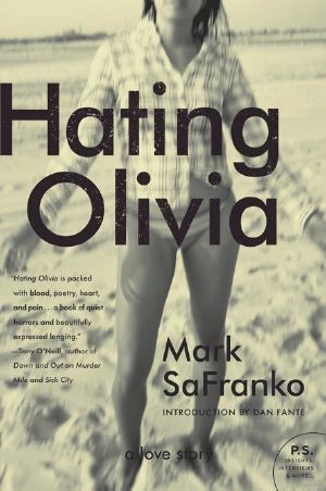 Hating Olivia · A Love Story