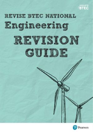 Revise BTEC National Engineering Revision Guide (REVISE BTEC Nationals in Engineering)