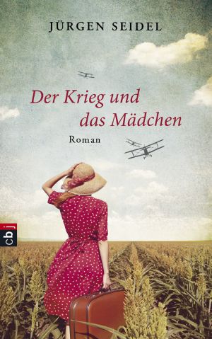 Der Krieg und das Maedchen