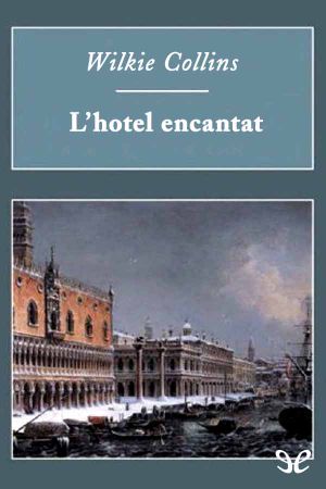 L’hotel Encantat