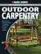 The Complete Guide to Outdoor Carpentry