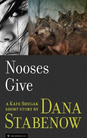 Kate Shugak 00.5 - Nooses Give