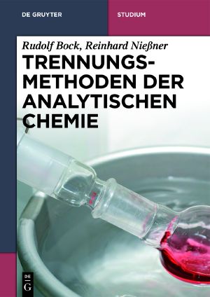 Trennungsmethoden der Analytischen Chemie