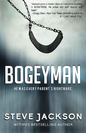 Bogeyman · He Was Every Parent's Nightmare