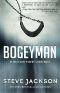 Bogeyman · He Was Every Parent's Nightmare