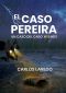 El caso Pereira, Otro caso más del cabo Holmes.