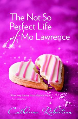 The Not So Perfect Life of Mo Lawrence