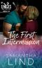 The First Intermission · Indianapolis Eagles Series Book 6