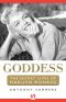 Goddess · The Secret Lives of Marilyn Monroe