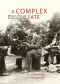 A Complex Fate · William L. Shirer and the American Century