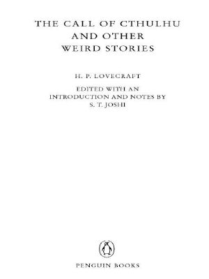 The Call of Cthulhu and Other Weird Stories (Penguin Twentieth-Century Classics)