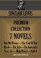 Sinclair Lewis Premium Collection · 7 Novels