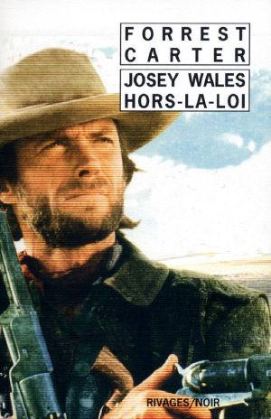 Josey Wales hors-la-loi